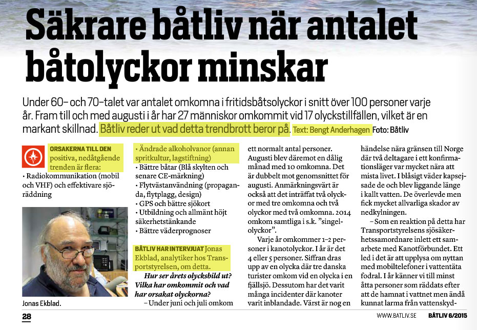 ”SÄKRARE BÅTLIV NÄR AKTIVITETSNIVÅN PÅ SJÖN MINSKAR”